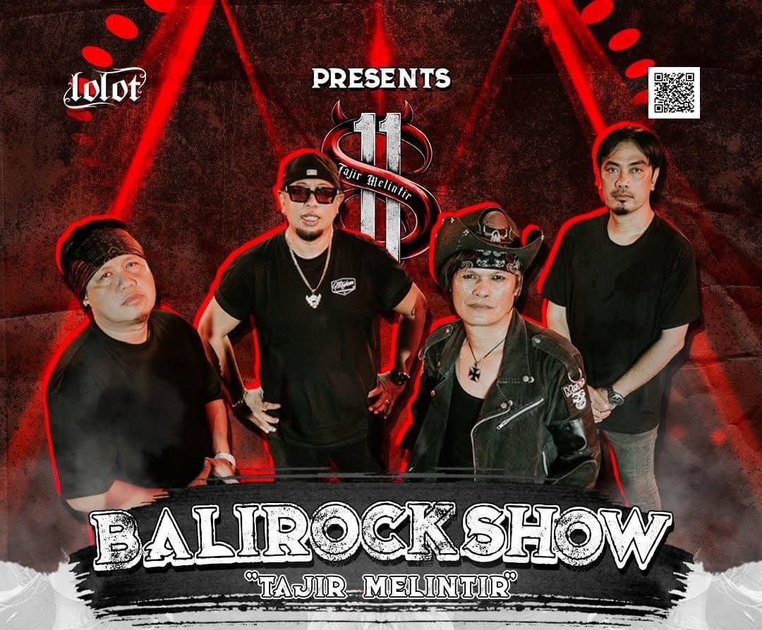 BALIROCKSHOW “Tajir Melintir”